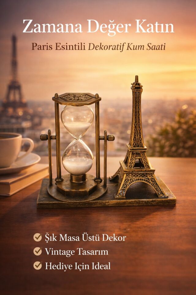 Dekoratif Kum Saati & Eyfel Kulesi Figürlü Nostaljik Masa Süsü